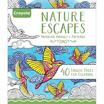 Toy Crayola Natural Escapes Intricate Animals & Patterns (40 Unique Pages for Coloring) Book