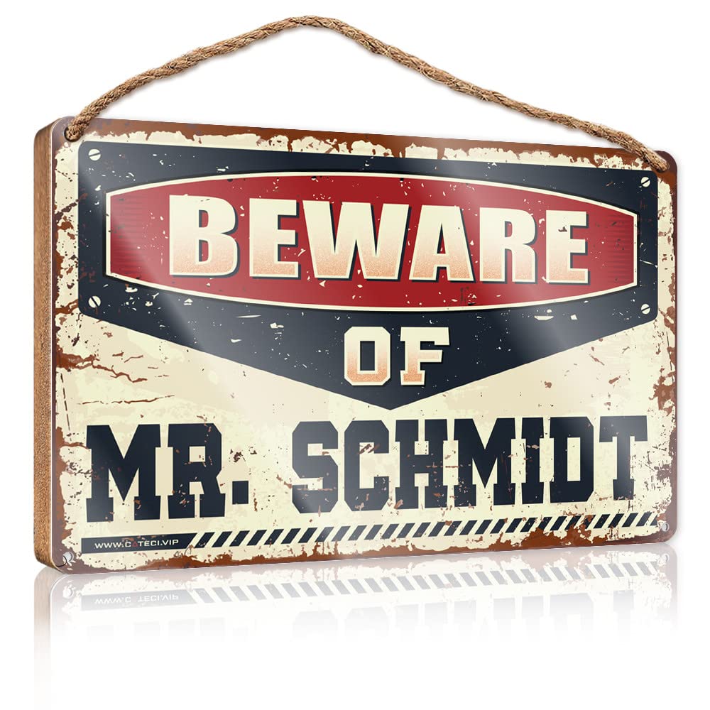 IBWNBBUSN Wood Signs For Home Decor Beware Of Mr. Schmidt Wooden Sign Fall Wall Decor Funny Sign Decor