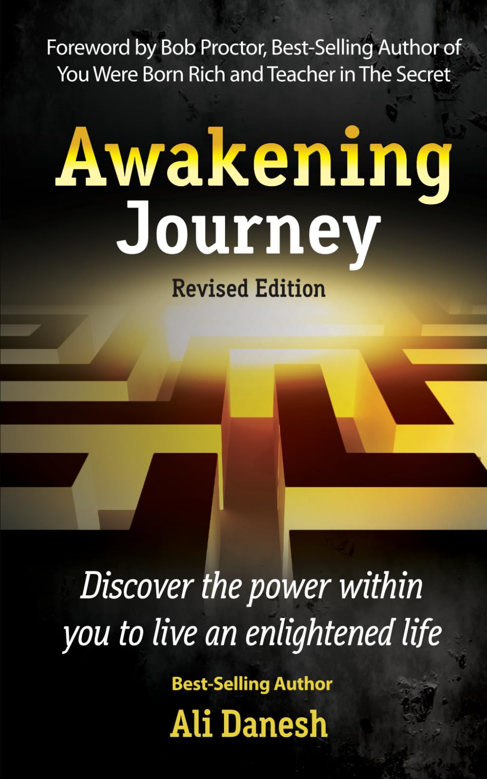 Awakening Journey: Discover the Power Within You to Live an Enlightened Life