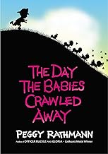 The Day the Babies Crawled Away