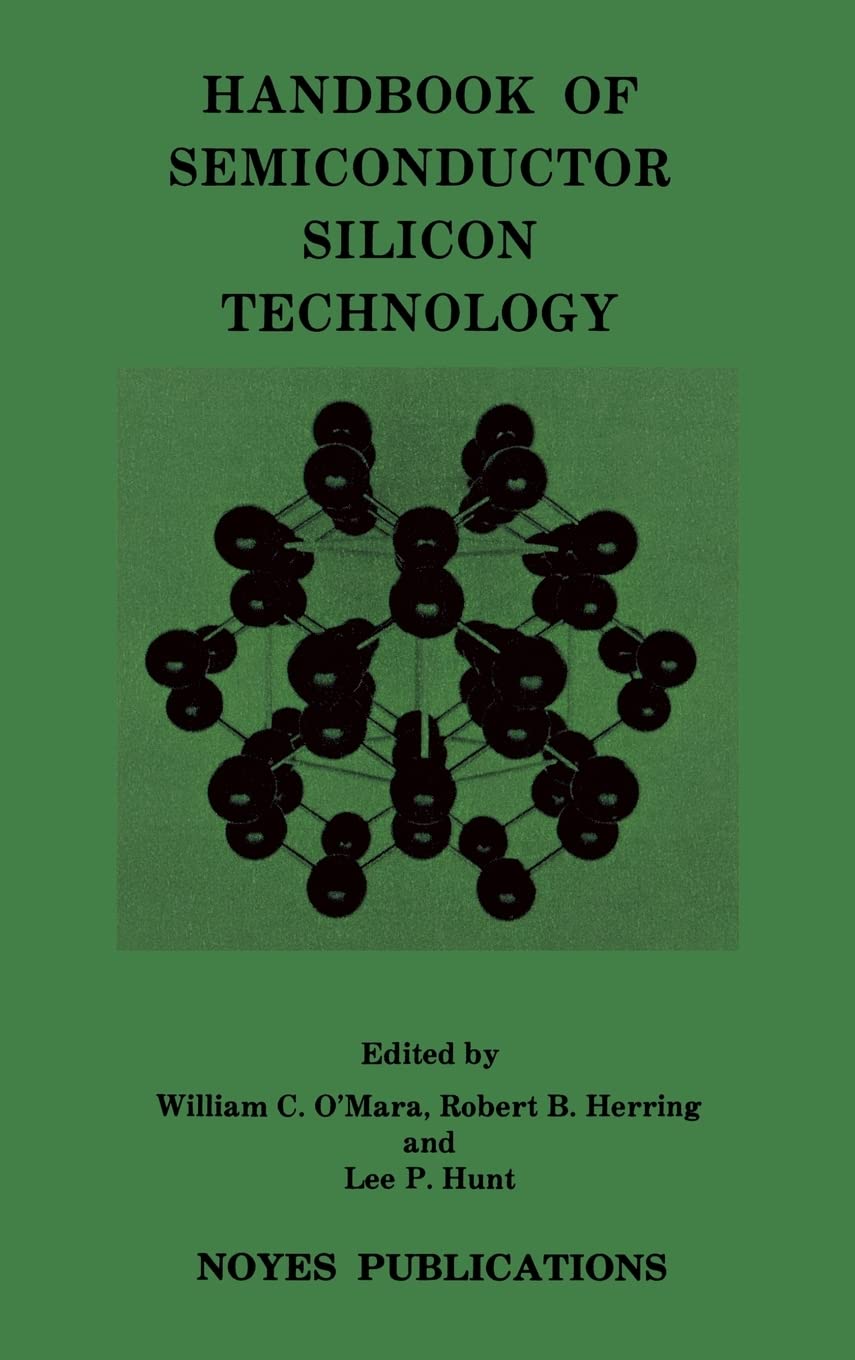 Buy Handbook of Semiconductor Silicon Technology — BookShops.in