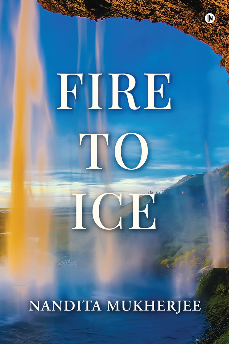 Fire to Ice