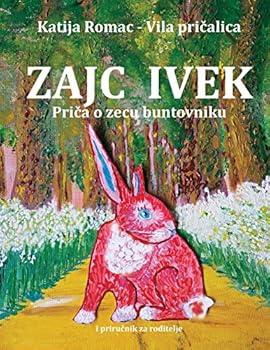 Zajc Ivek: Zec Buntovnik