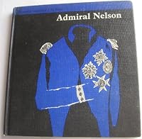 Admiral Nelson B0006CWNHU Book Cover