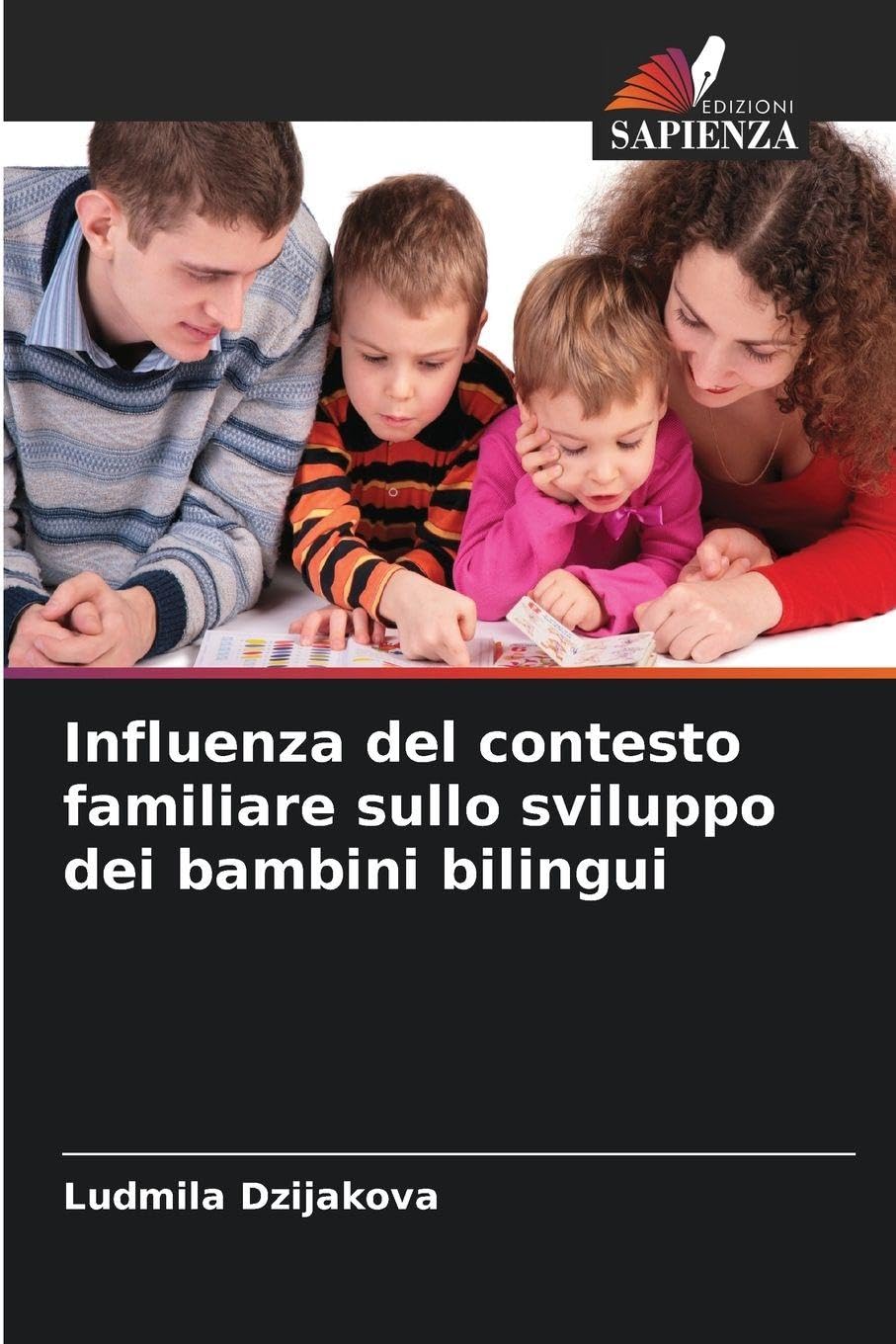 Influenza del contesto familiare sullo sviluppo dei bambini bilingui