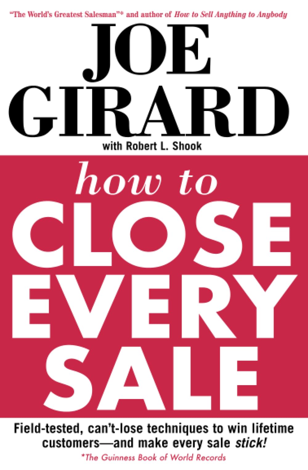 How to Close Every Sale Paperback – Big Book, 1 September 1989