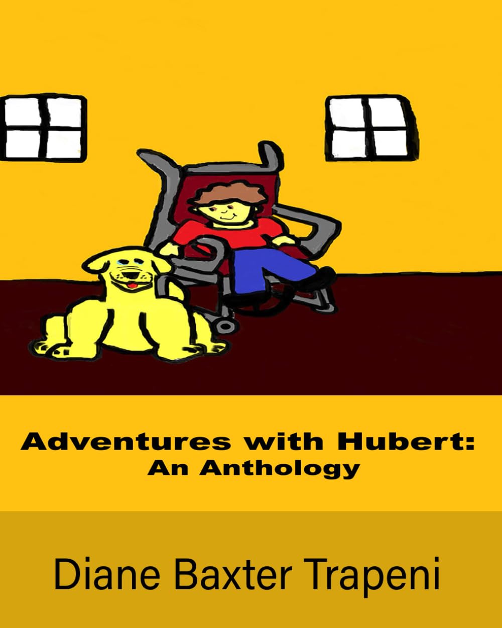 Adventures with Hubert: An Anthology