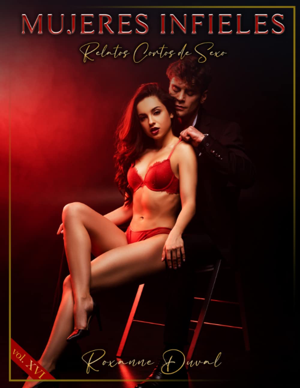 Amazon.com: Mujeres Infieles: Relatos Cortos de Sexo (Colección de relatos  eróticos españoles, verdaderos, reales y cachondos. Sexo e Historias ...