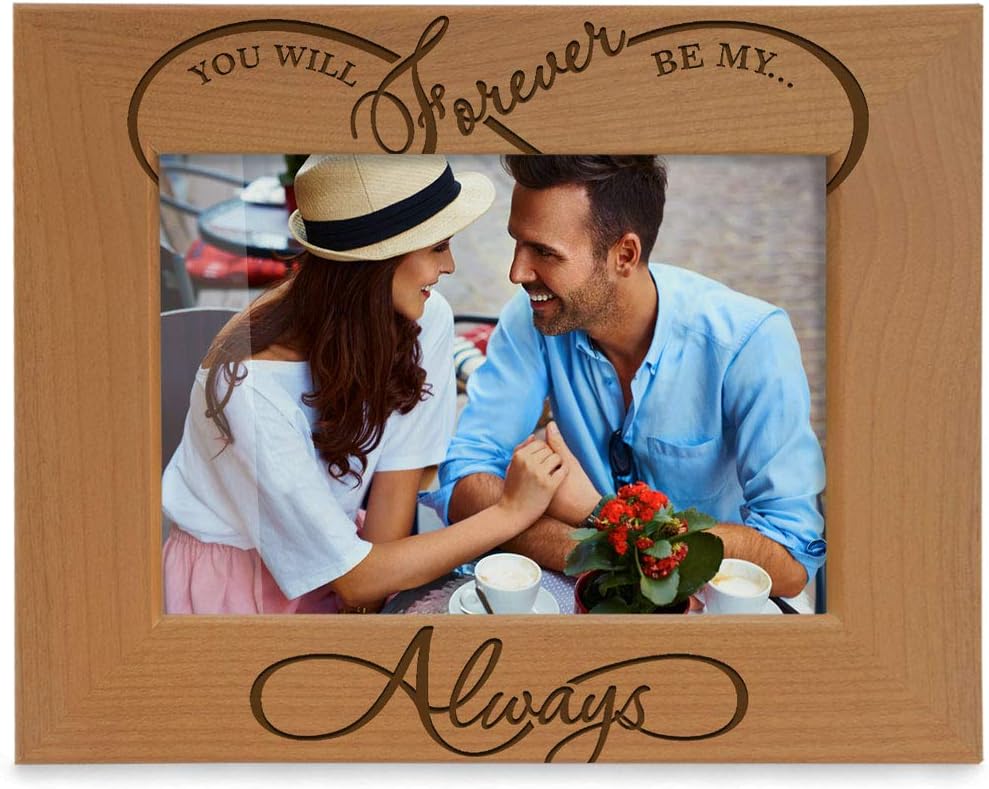 KATE POSHYou Will Forever be My Always, Infinity Sign Decor. Engraved Natural Wood Picture Frame - Wedding Gifts, Engagement Gifts for Couples, 5th Anniversary for her for him (4x6-Horizontal)