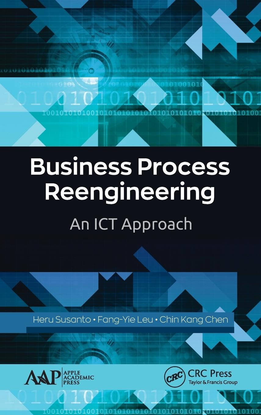 Buy Business Process Reengineering: An ICT Approach — BookShops.in