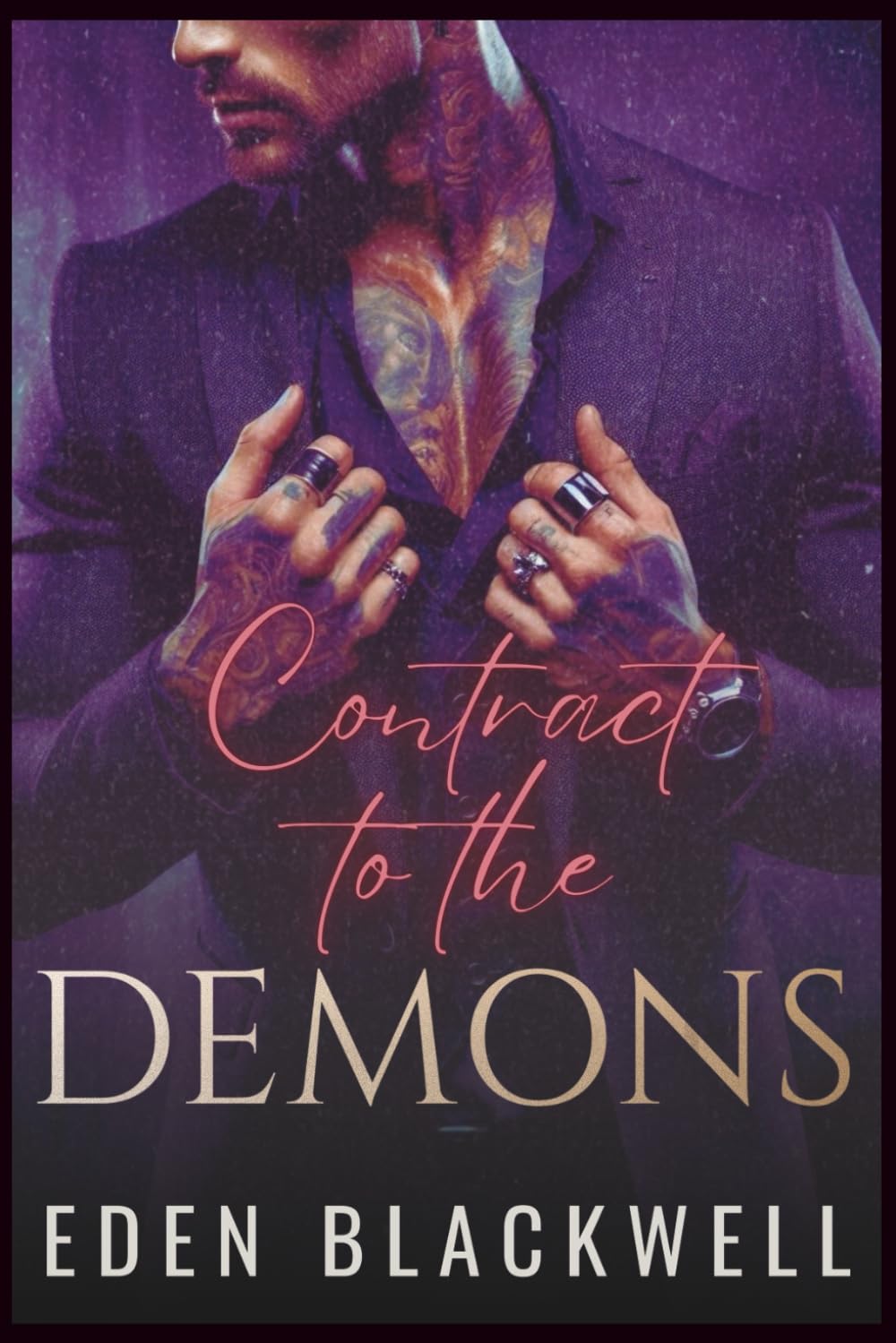 Contract to the Demons: A Brutal Paranormal MC Romance (CONTRACTED TO SIN)