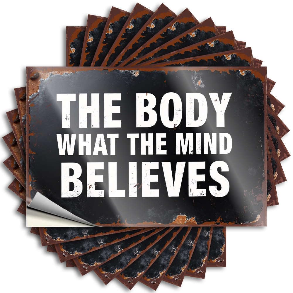 Bumper Outdoor Patio Decor Vinyl Sticker | The Body What The Mind Believes Autumn for Teens Use(8X12CM)