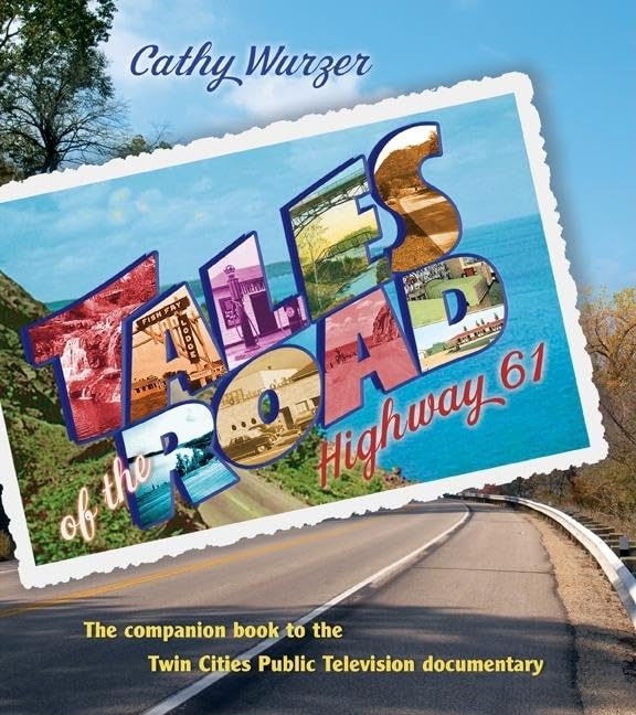 Tales of the Road: Highway 61      Hardcover – October 15, 2008