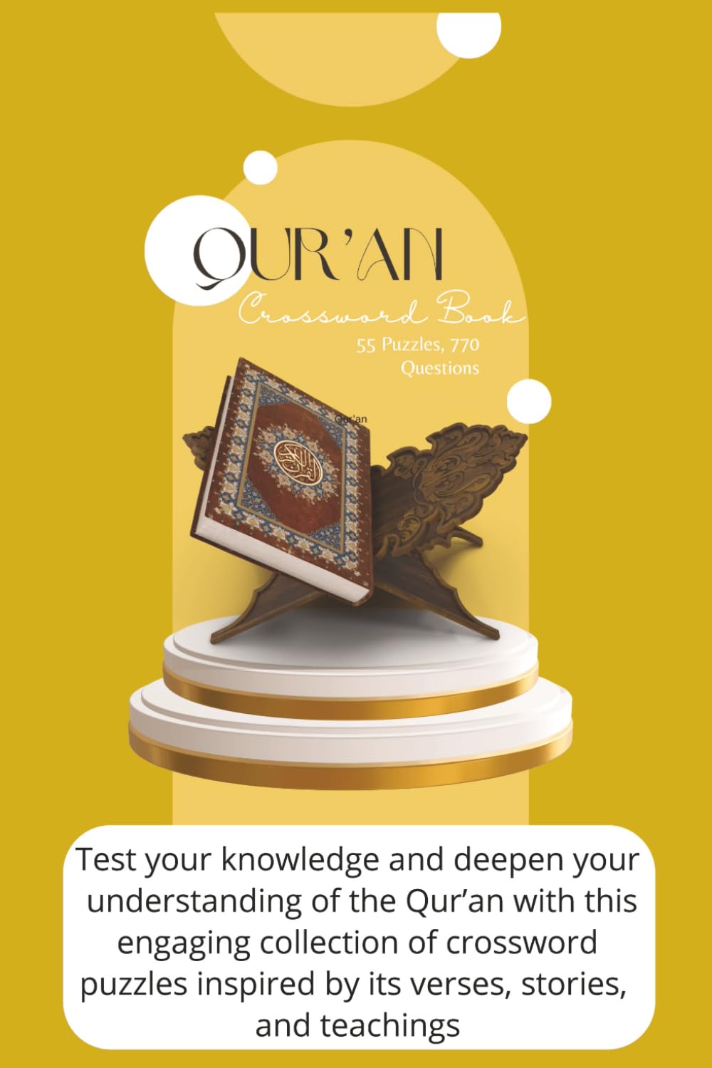 Islam, Qur’an, and Islamic Tradition - Crossword Book: Quran Crossword Puzzles: Islamic Knowledge, Hadith, Sunnah & Arabic Words for Muslims