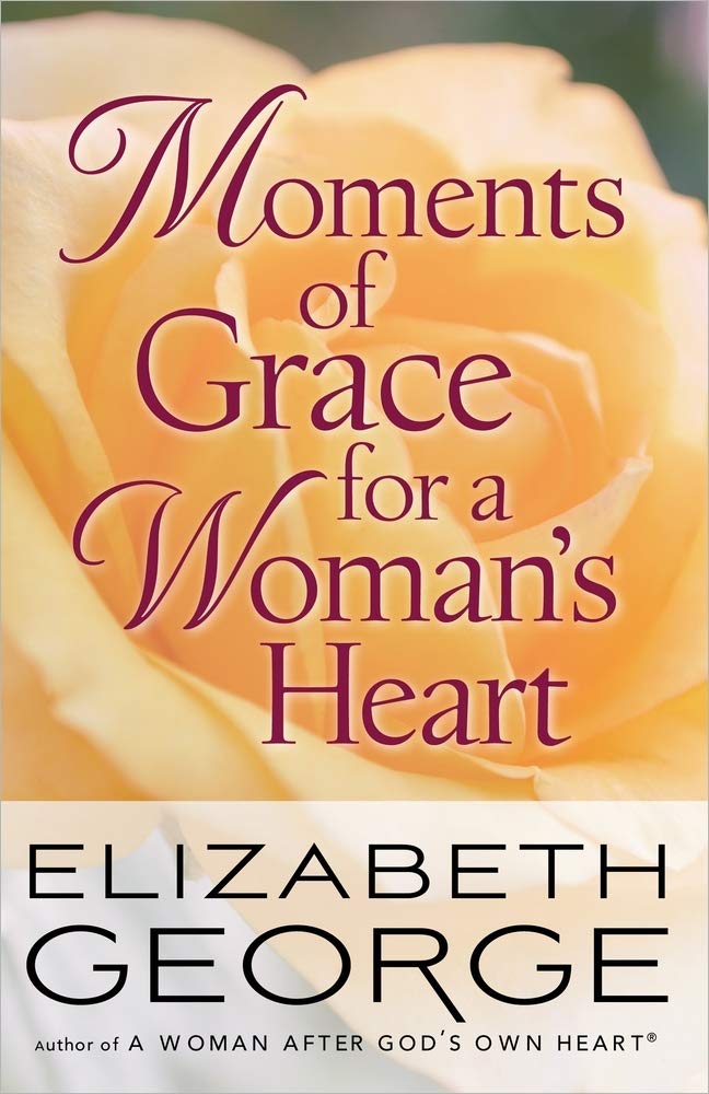 Buy Moments of Grace for a Woman's Heart — BookShops.in