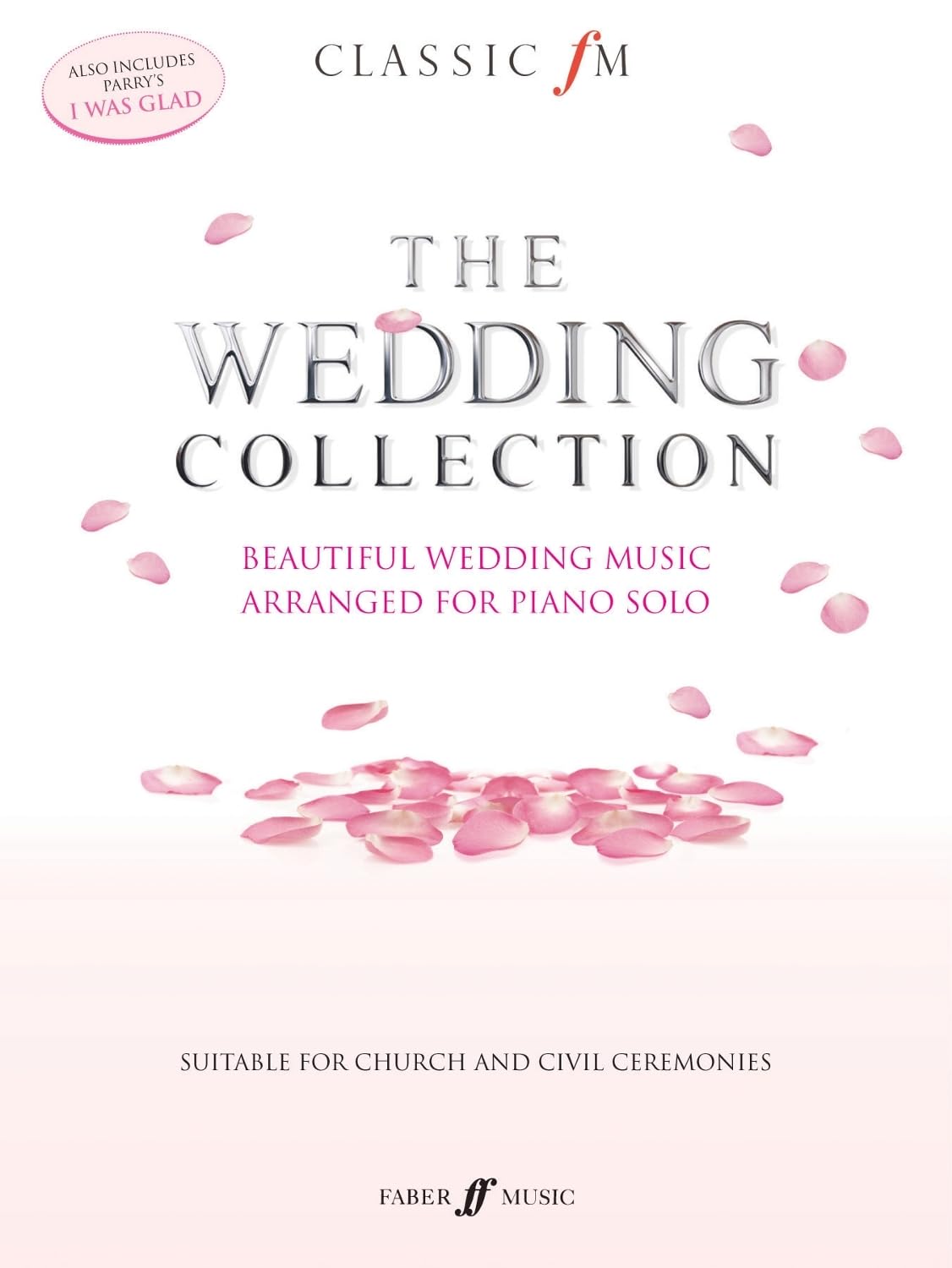 Classic FM: The Wedding Collection (piano solo)