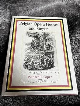 Hardcover Belgian Opera Houses and Singers Book