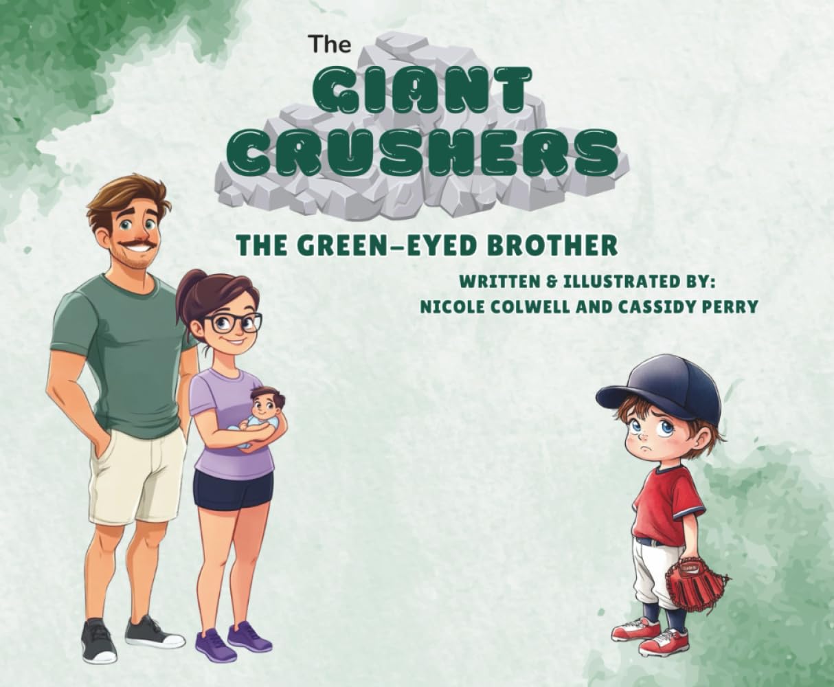 The Giant Crushers: The Green-Eyed Brother