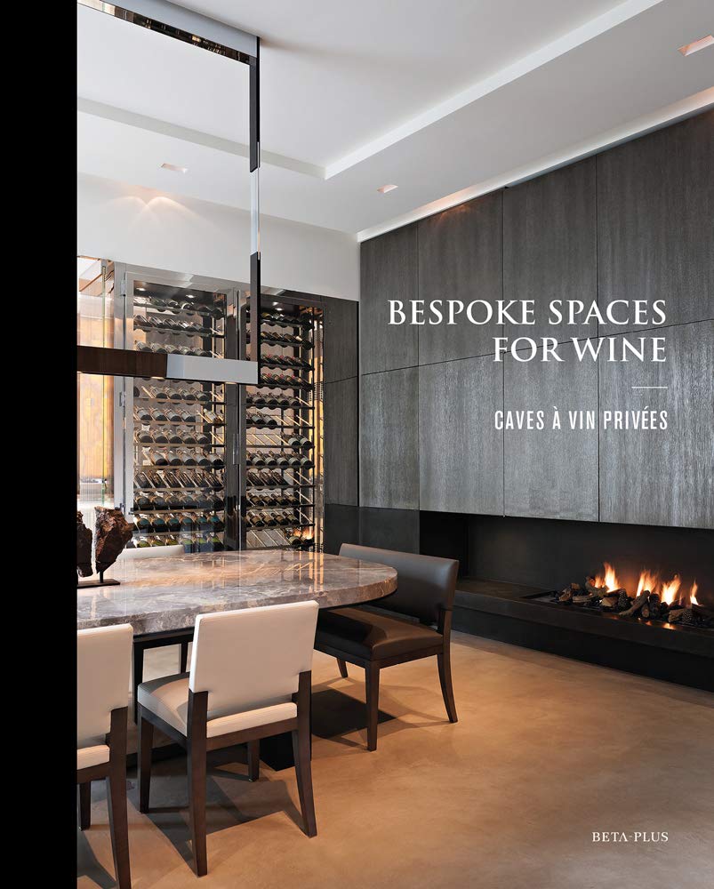 Bespoke Spaces for Wine: Caves à vin privées