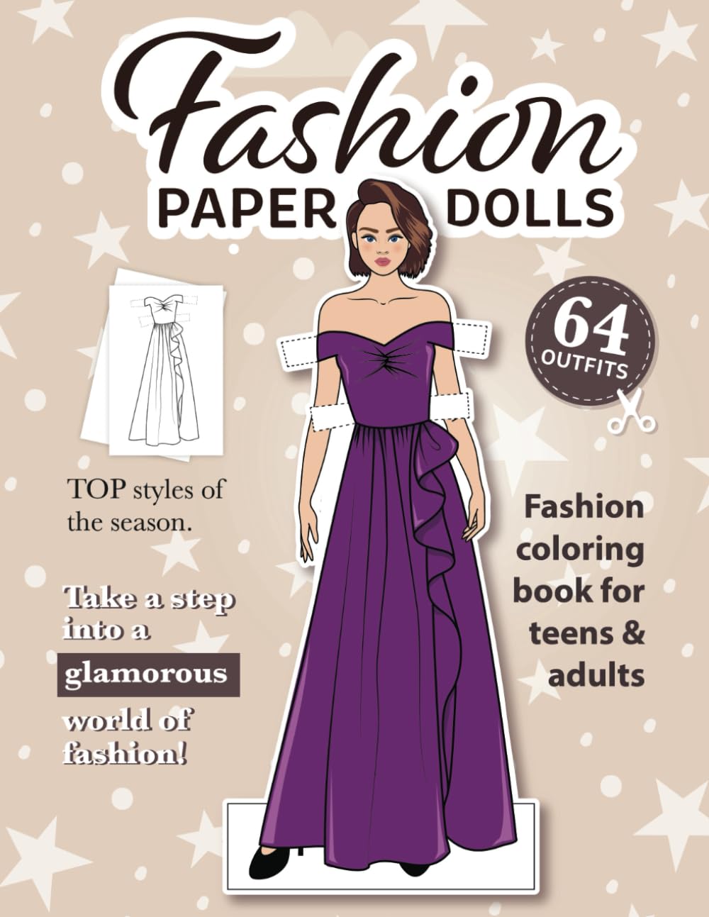 Fashion Paper Dolls - Fashion Coloring Book For Teens & Adults