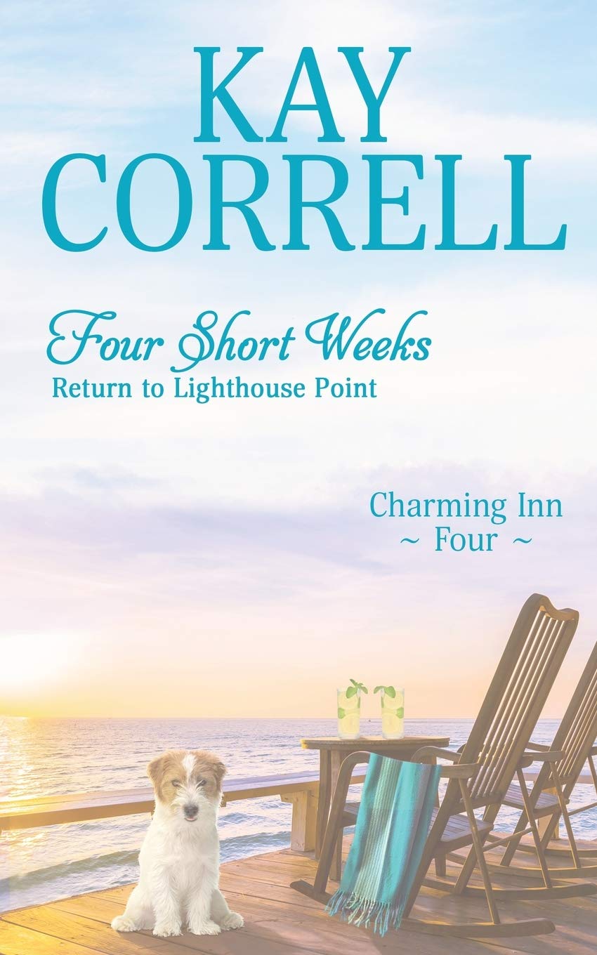 Zura Lu Publishing LLC Four Short Weeks: Return to Lighthouse Point