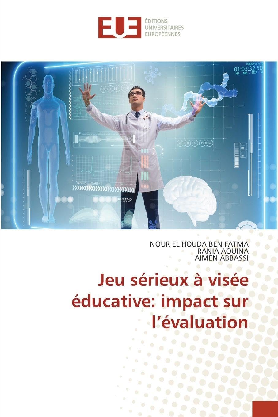 Jeu sérieux à visée éducative: impact sur l’évaluation