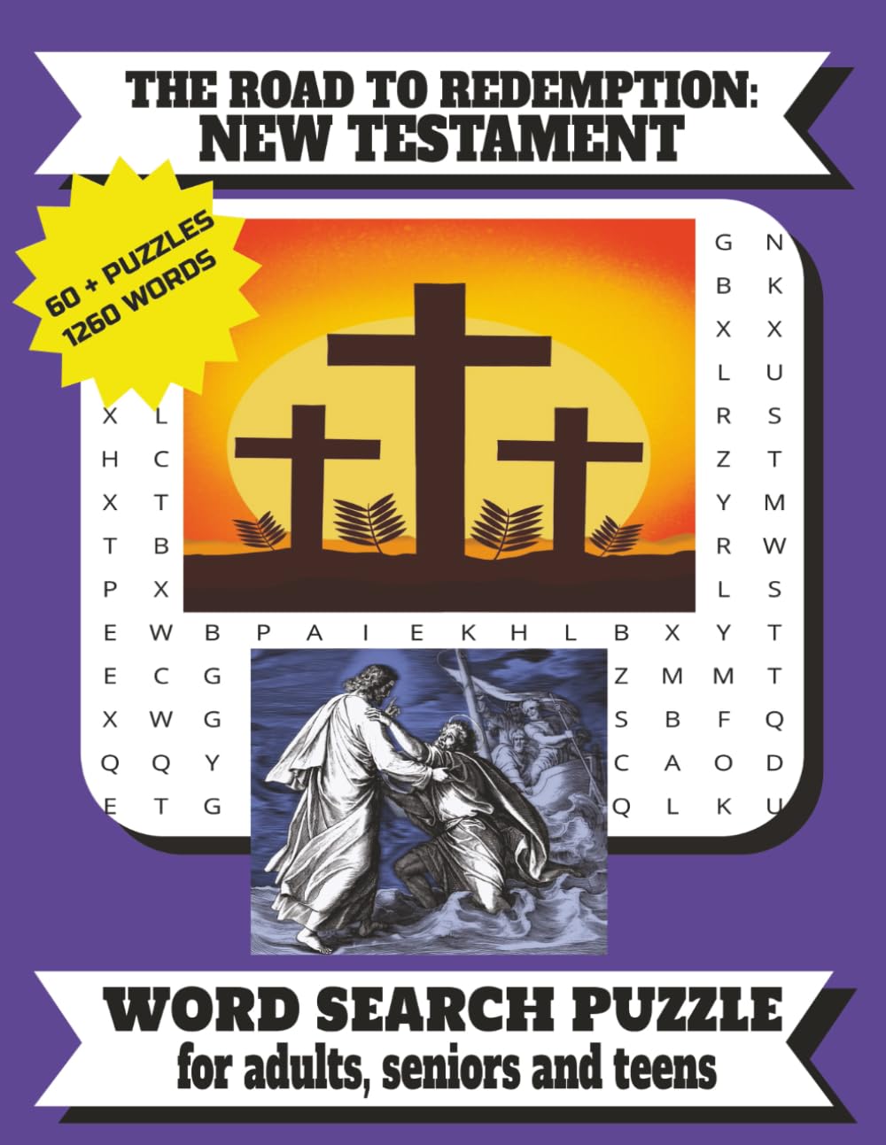 New Testament Word Search: Word Search with Simple to Read Print About the Bible, New Testament Dispensation, New Covenant Topics and more | 8.5x11 ... Vacations, Holidays and Bible Study Times.