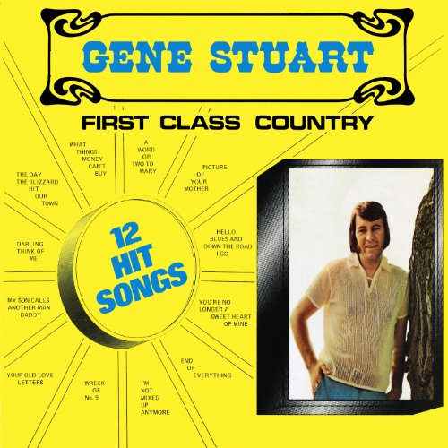 Amazon.com: First Class Country : Gene Stuart: Digital Music