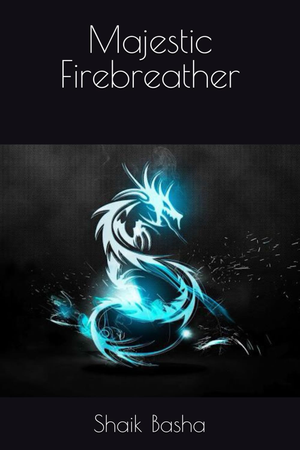 Majestic Firebreather