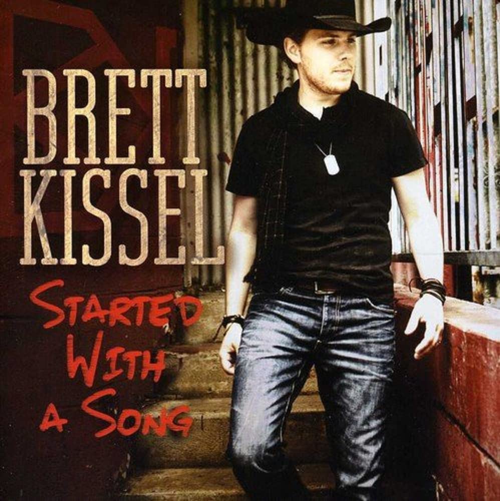 Started With A Song [Audio CD] Brett Kissel