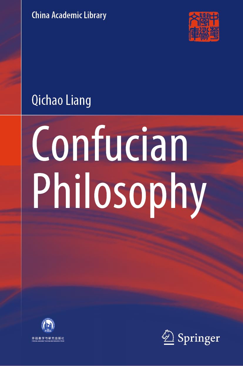 Confucian Philosophy (China Academic Library)