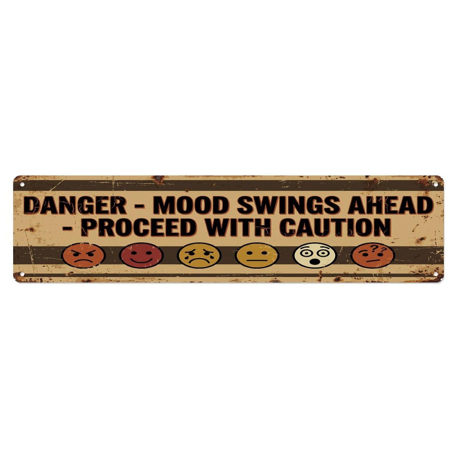 Olhnbad 4X16inch(10X40cm) Vintage Funny Danger Mood Swings Ahead Warning Metal Tin Sign