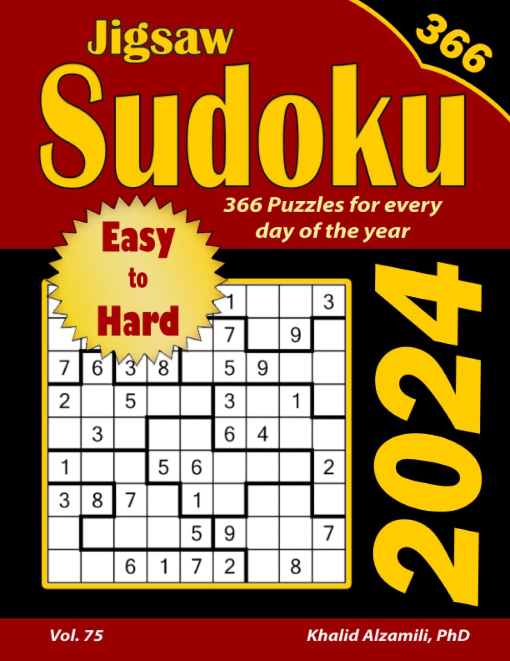2024 Jigsaw Sudoku: 366 Easy to Hard Puzzles for Every Day of the Year (Game Calendars Series)