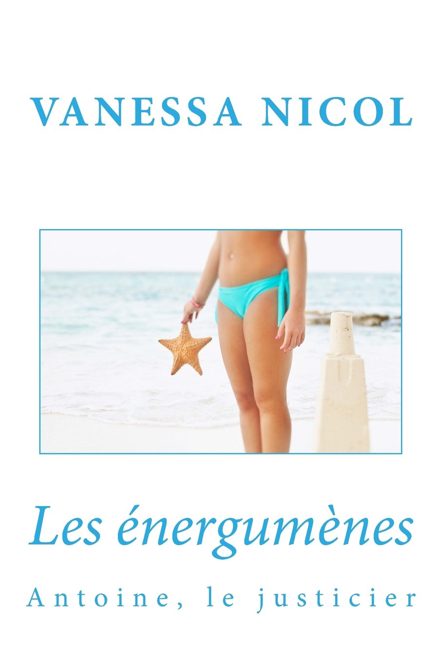 Antoine, le justicier