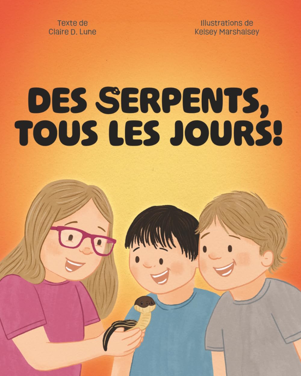 Des serpents, tous les jours!