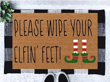 Please Wipe Your Elf Feet! Christmas Doormat | Elf Doormat | 16x24 inches | Black | Polyester | Low Pile | Non-Slip | Machine Washable