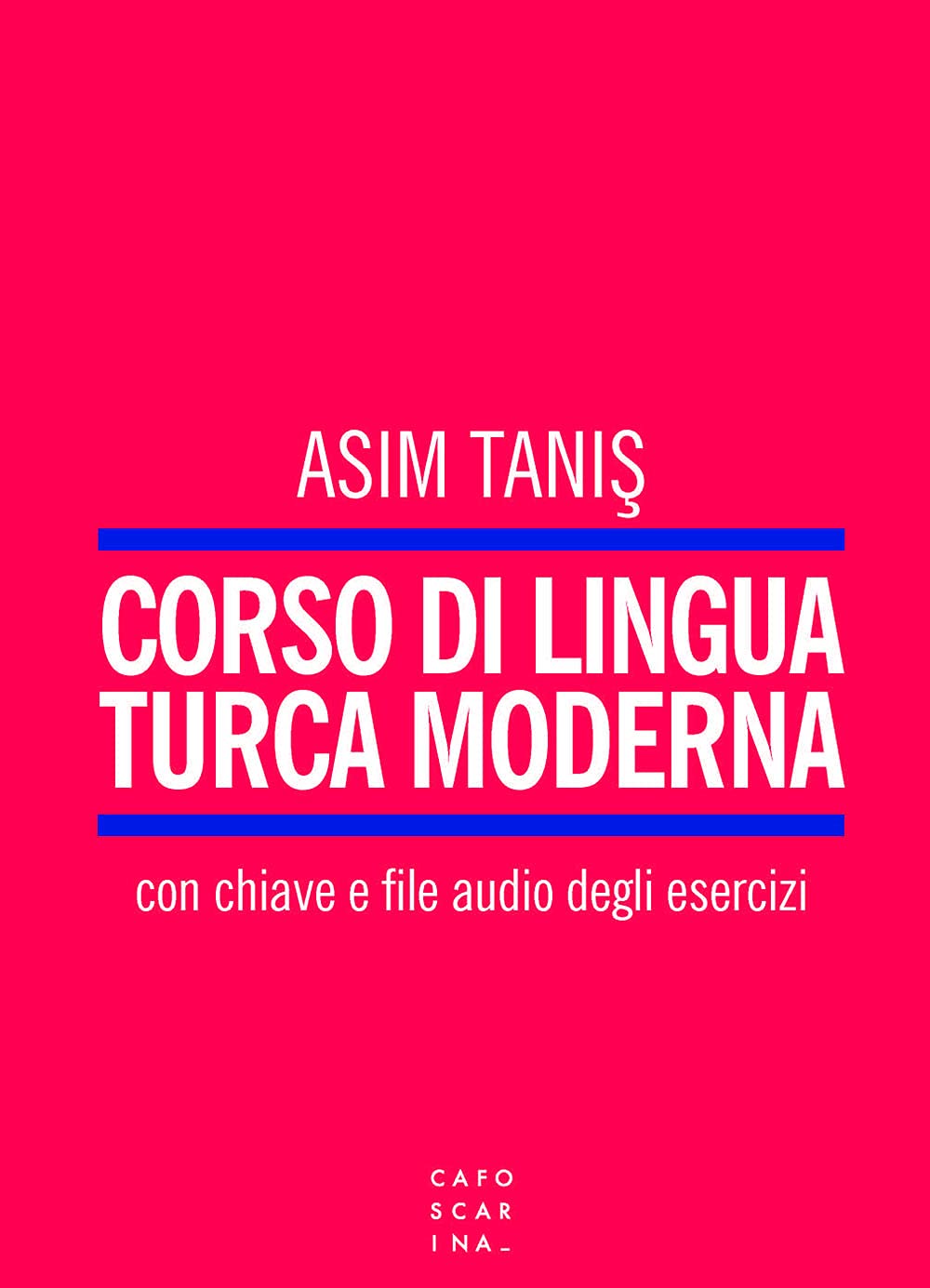 Corso Di Lingua Turca Moderna. Con File Audio Per Il Download - 4