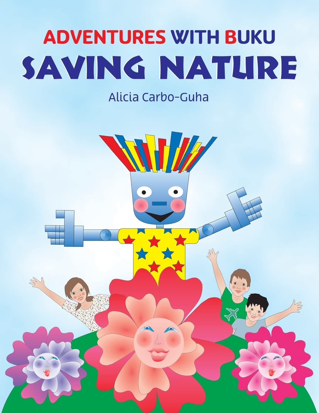 Saving Nature (Adventures with Buku)