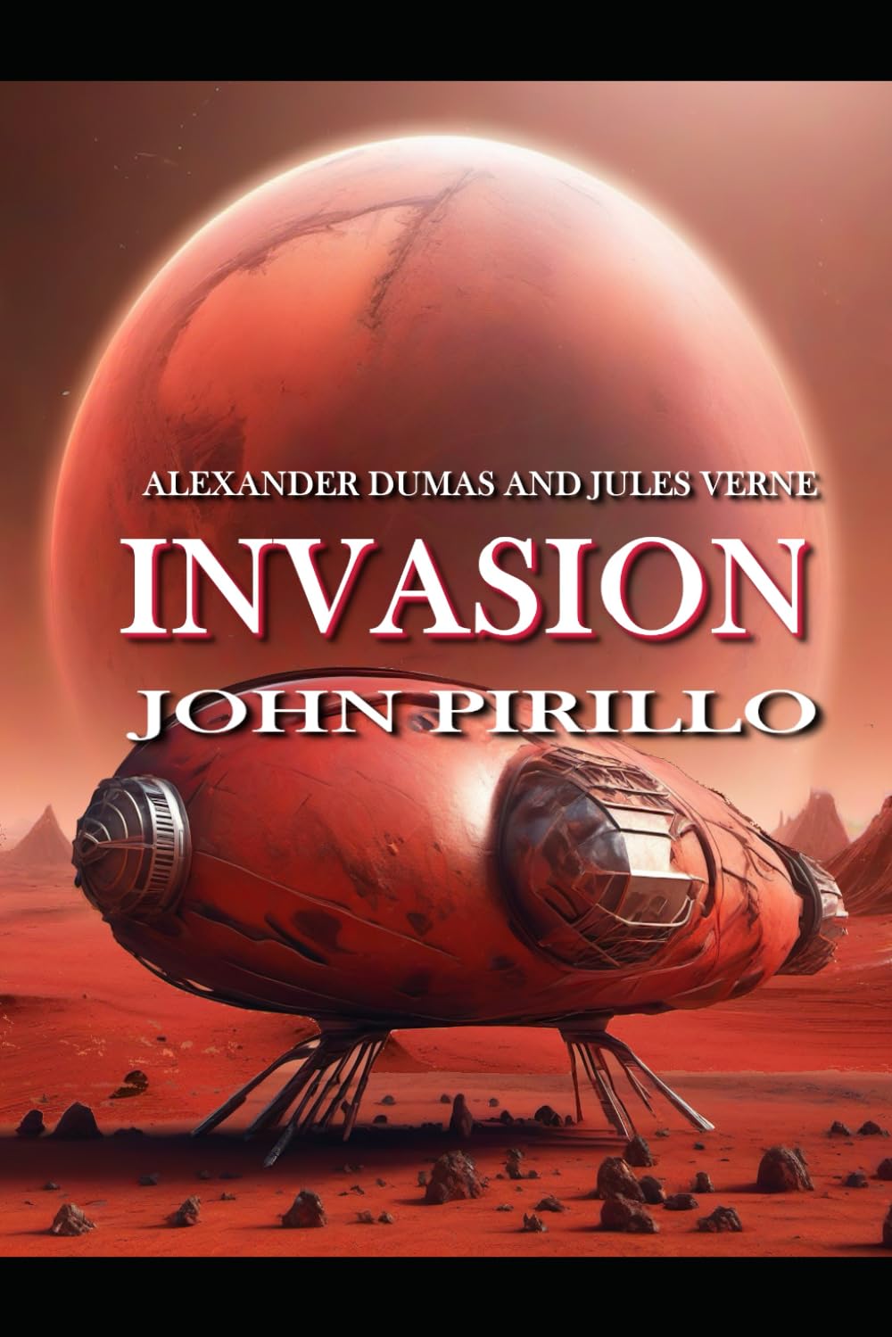 Alexander Dumas and Jules Verne, INVASION