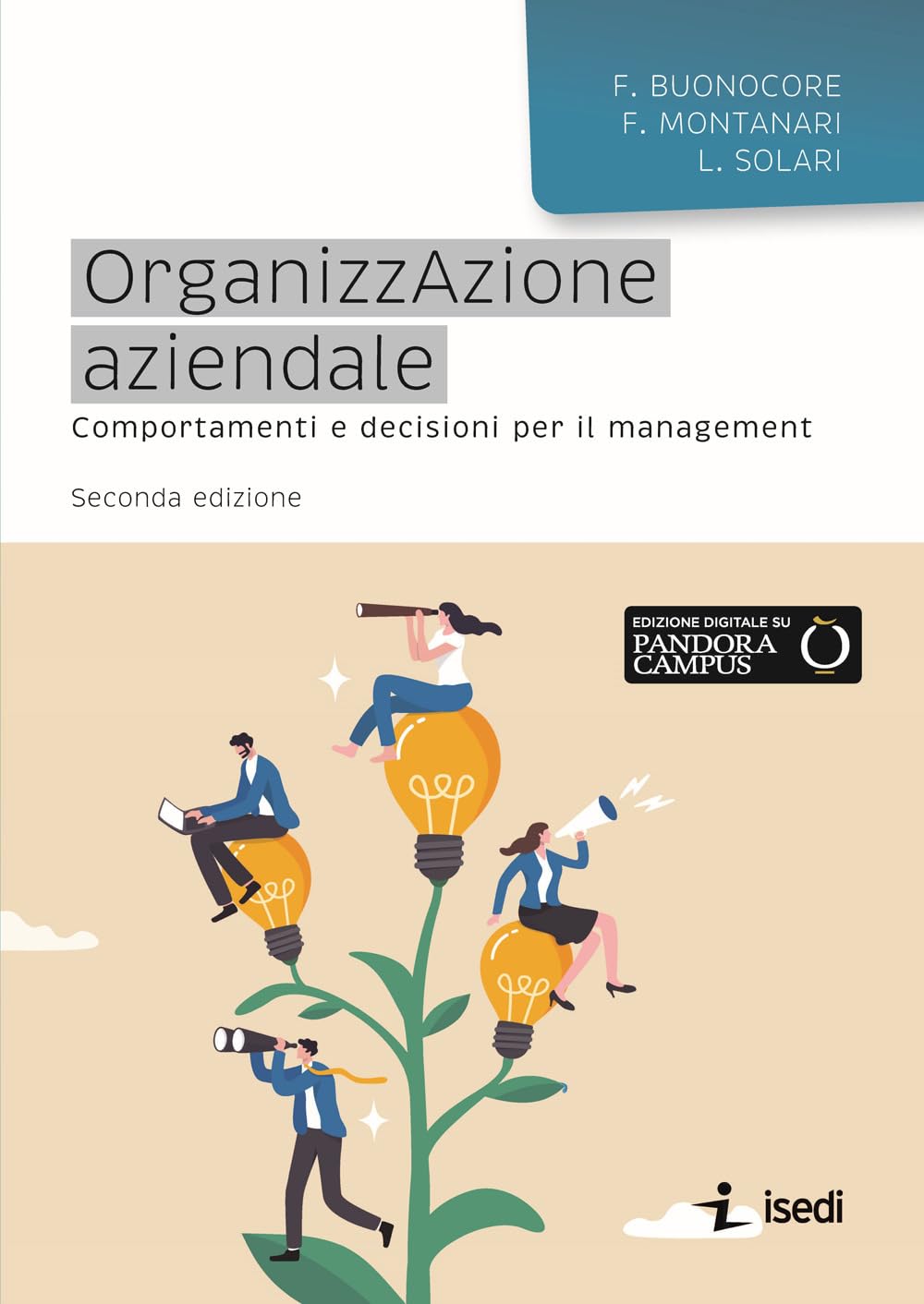 Organizzazione Aziendale. Comportamenti E Decisioni Per Il Management - 4