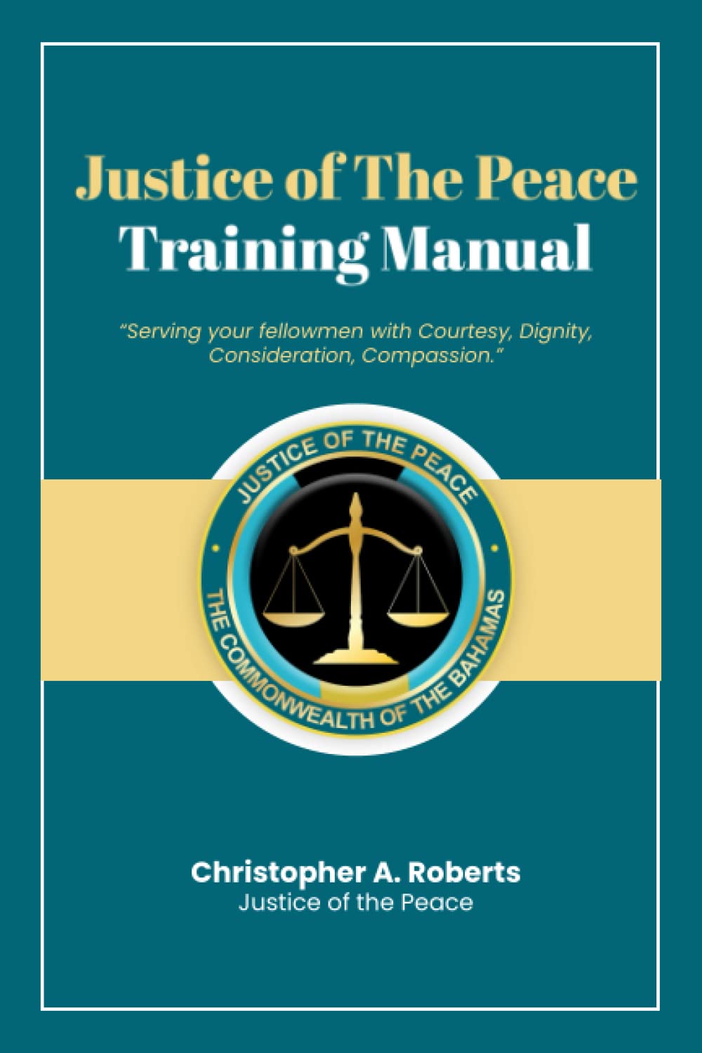 Justice of The Peace: Training Manual