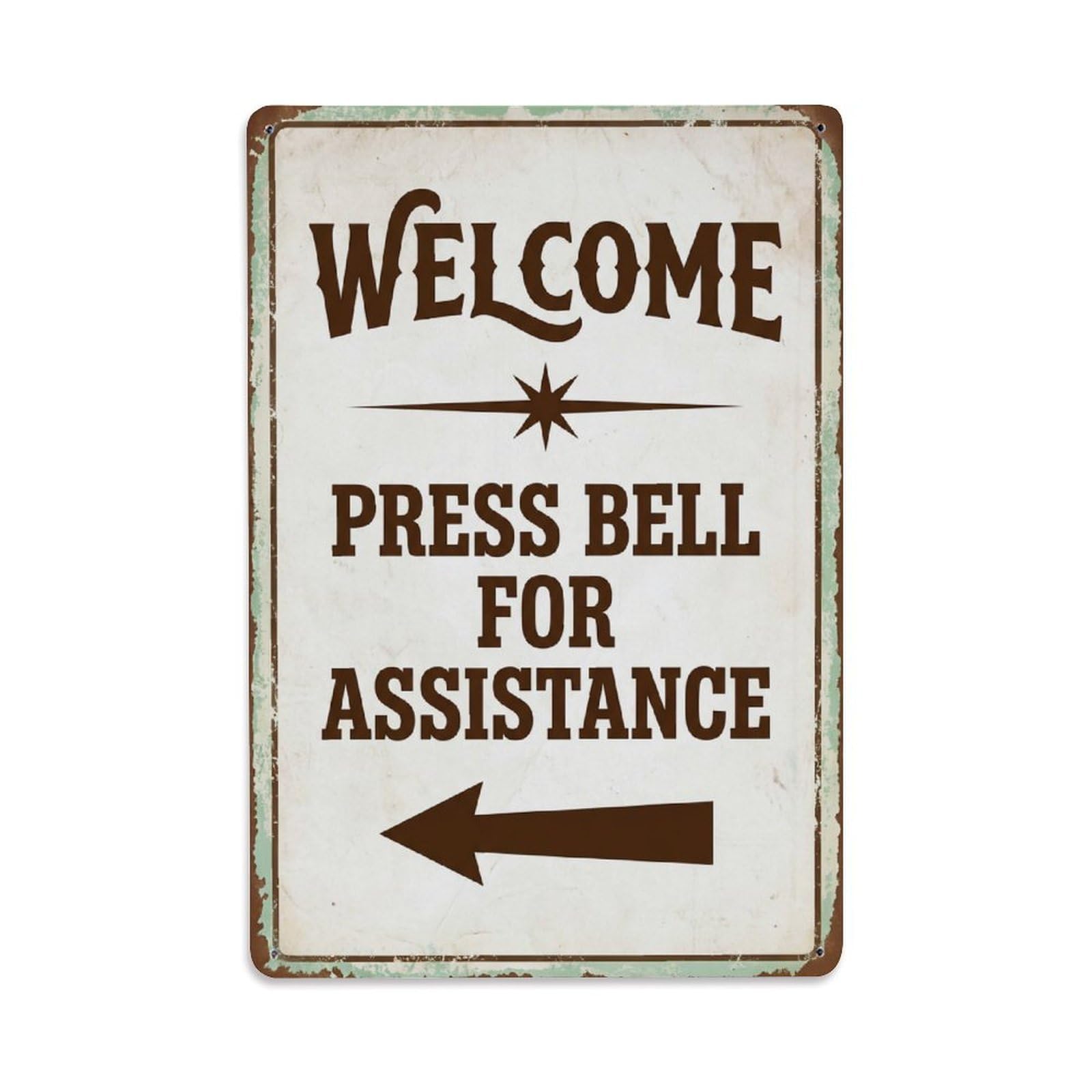 Vintage Welcome Press Bell For Assistance Arrow Star Metal Tin Sign