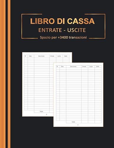 Libro Di Cassa Semplice: Quaderno Entrate - Uscite Ideale per i proprietari di piccole imprese e lavoratori autonomi 120 Pagine - DIN A4