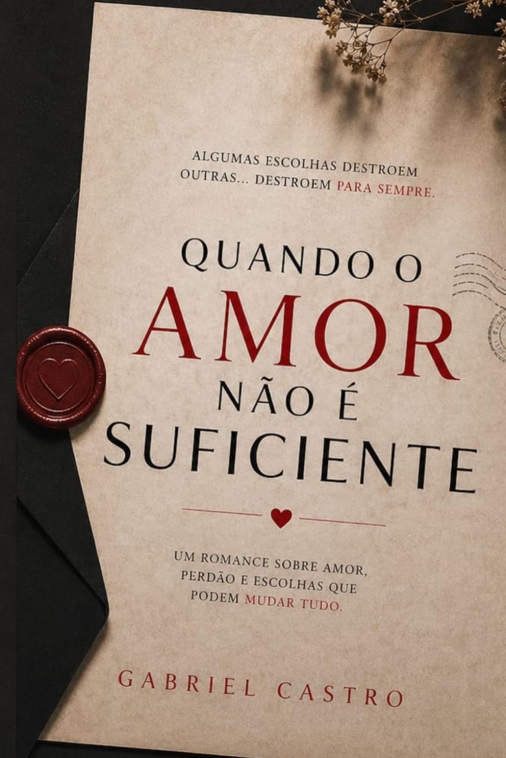 Quando o Amor Não É Suficiente