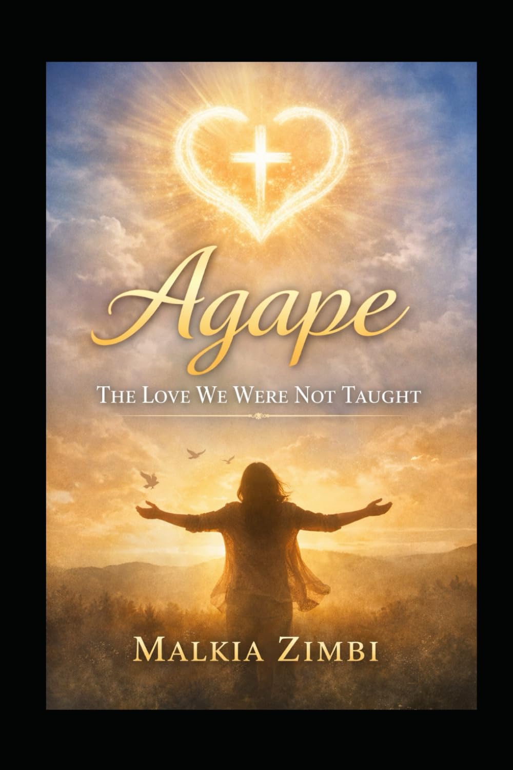 Agape-The Love We Were Not Taught