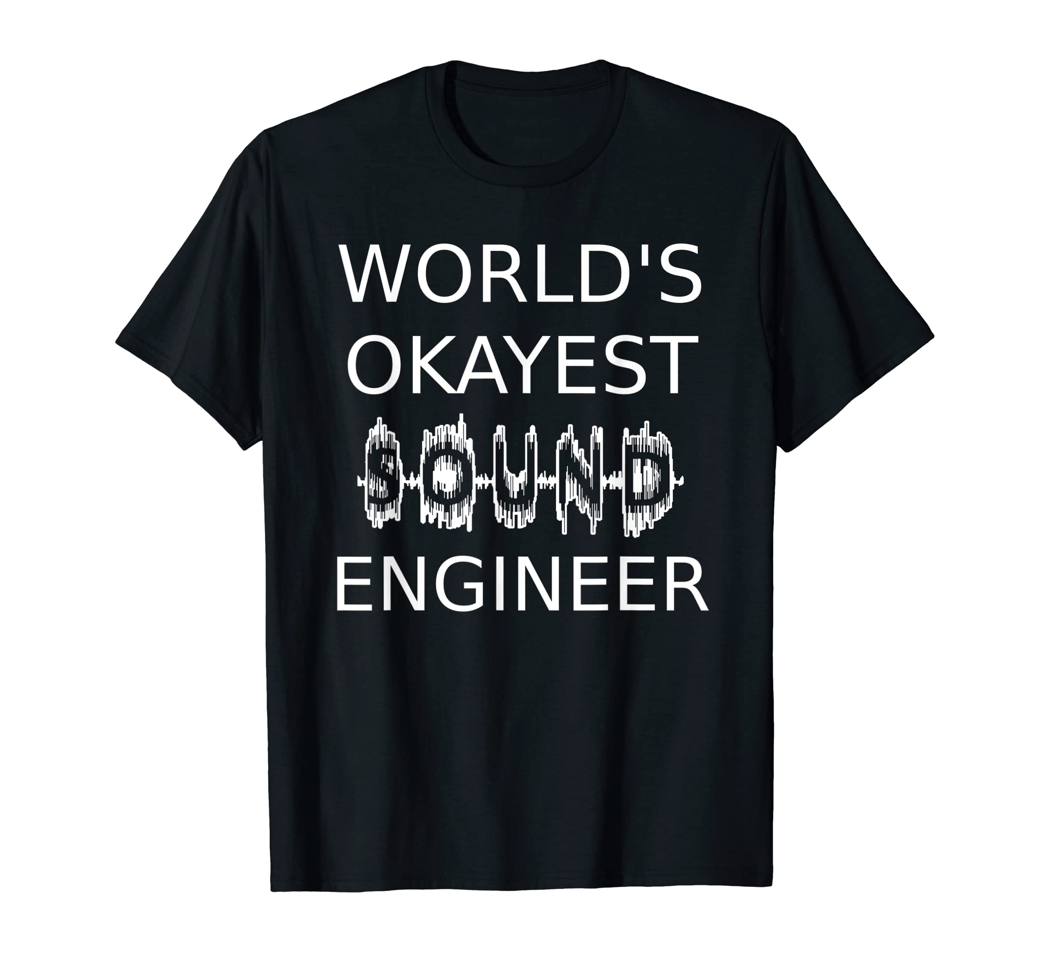 Aftertouch TeesWorld's Okayest Sound Engineer T Shirt Funny Sound Guy Tee T-Shirt
