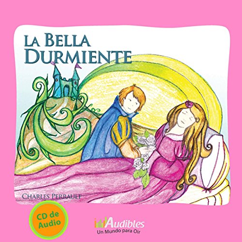 La bella durmiente [Sleeping Beauty] (Audio Download) Charles Perrault, Alicia Correa, Pedro