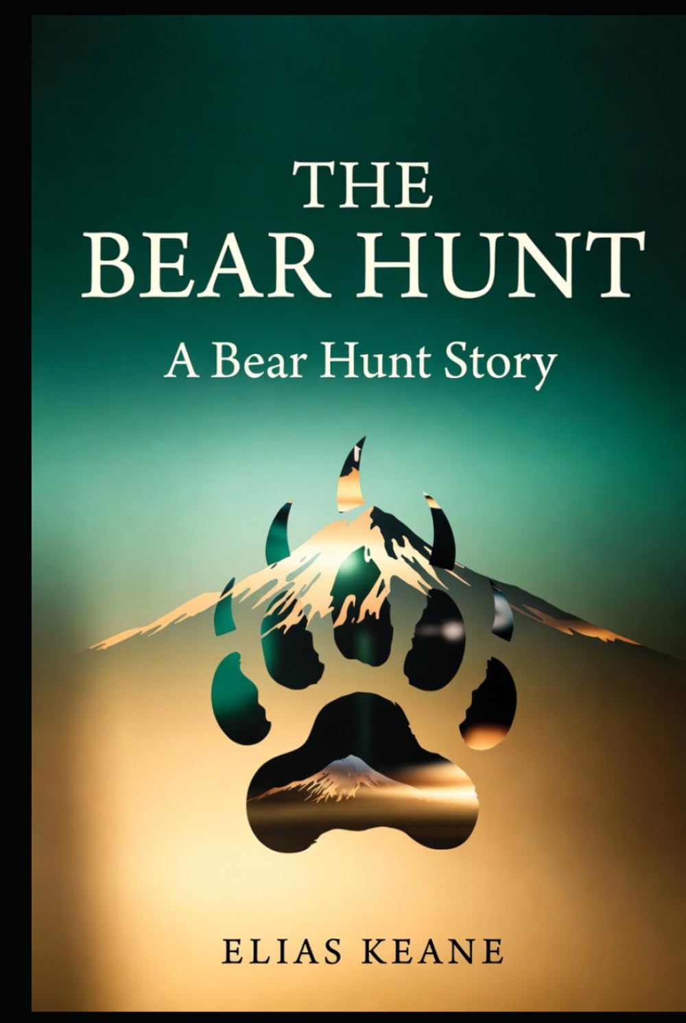 The Bear Hunt (Bear Hunt Stories)