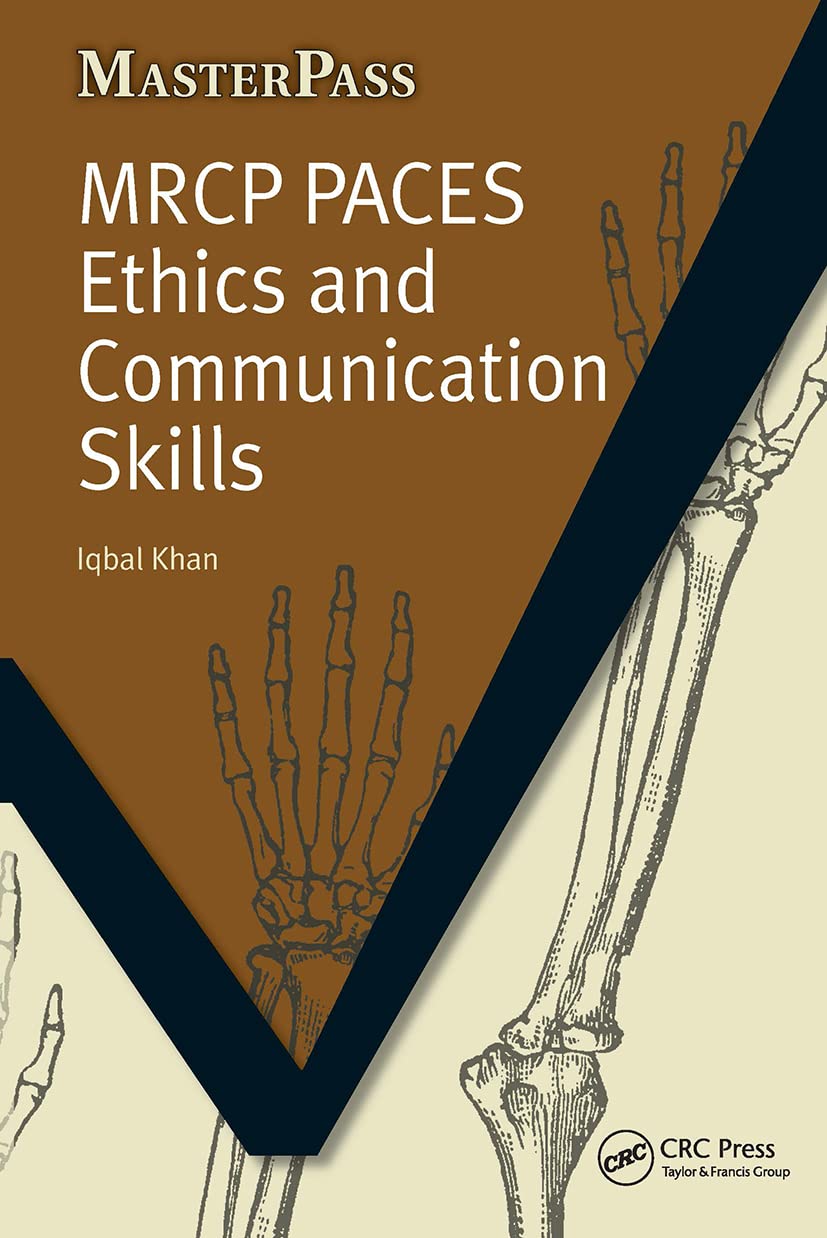 MRCP Paces Ethics and Communication Skills (Master Pass)