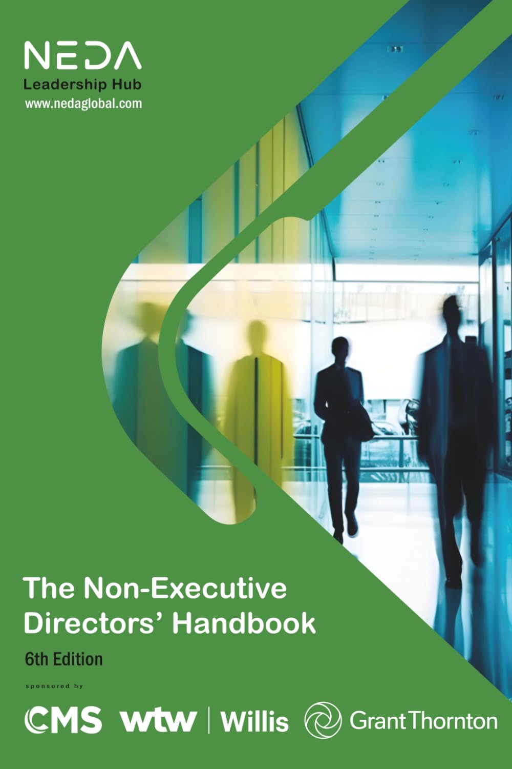 The Non-Executive Directors’ Handbook - Sixth Edition: 2022